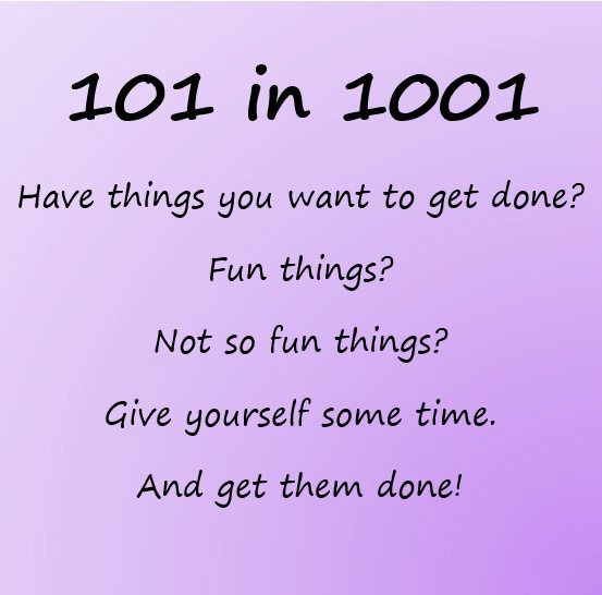 101 in 1001 – Get Things Done